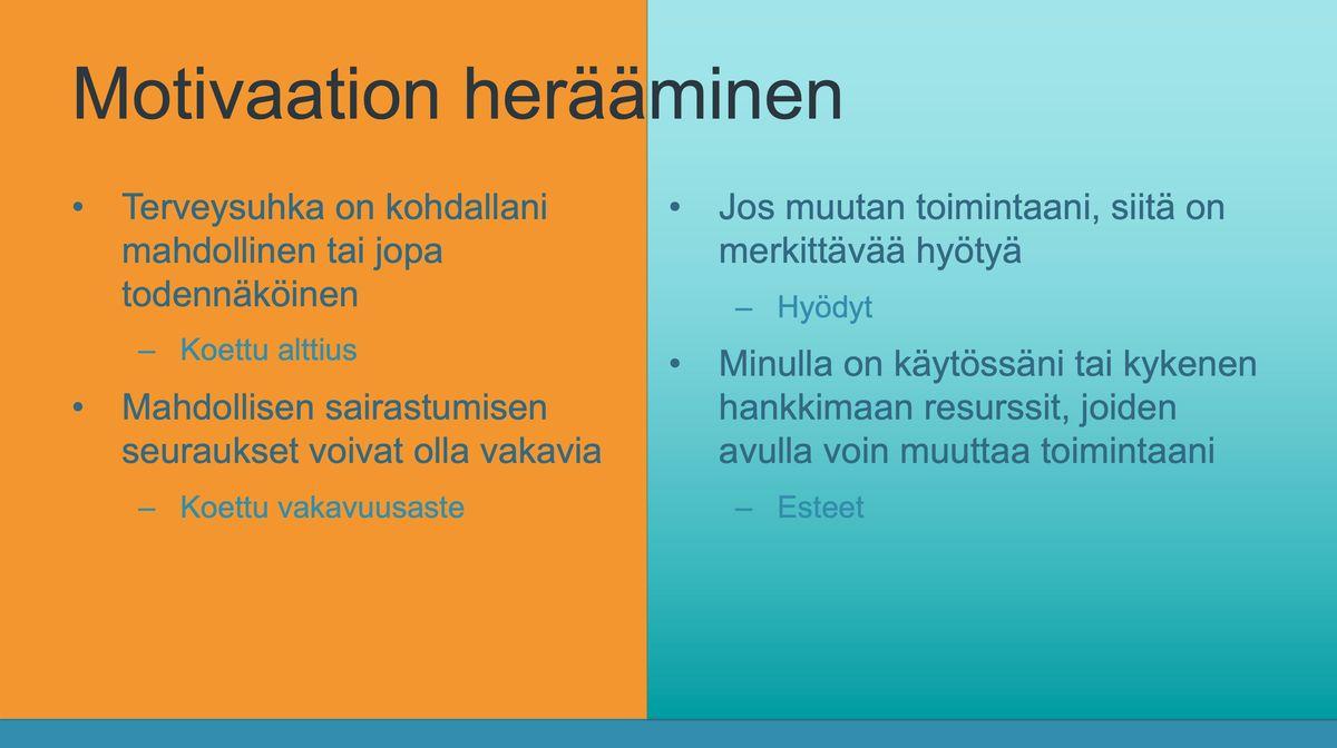 Motivaation herääminen ja ja terveyskäyttäytyminen 1