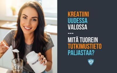 KREATIINI UUDESSA VALOSSA – MITÄ TUOREIN TUTKIMUSTIETO PALJASTAA?