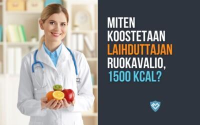 LAIHDUTTAJAN RUOKAVALIO 1500 KCAL